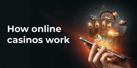 how do online casinos work|How Online Casinos Work .